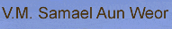 Samael Aun Weor (English)