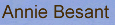 Annie Besant